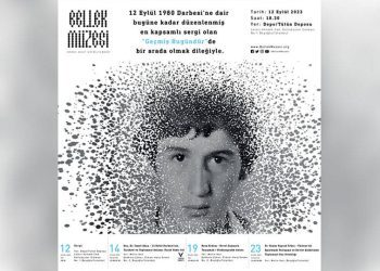 12 Eylül Darbesi’yle ilgili yapılan en kapsamlı sergi açılıyor