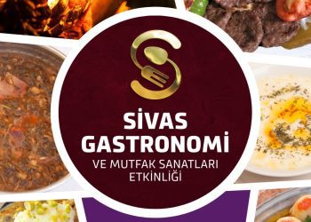 Sivas Gastronomi Mutfak Sanatları buluşması